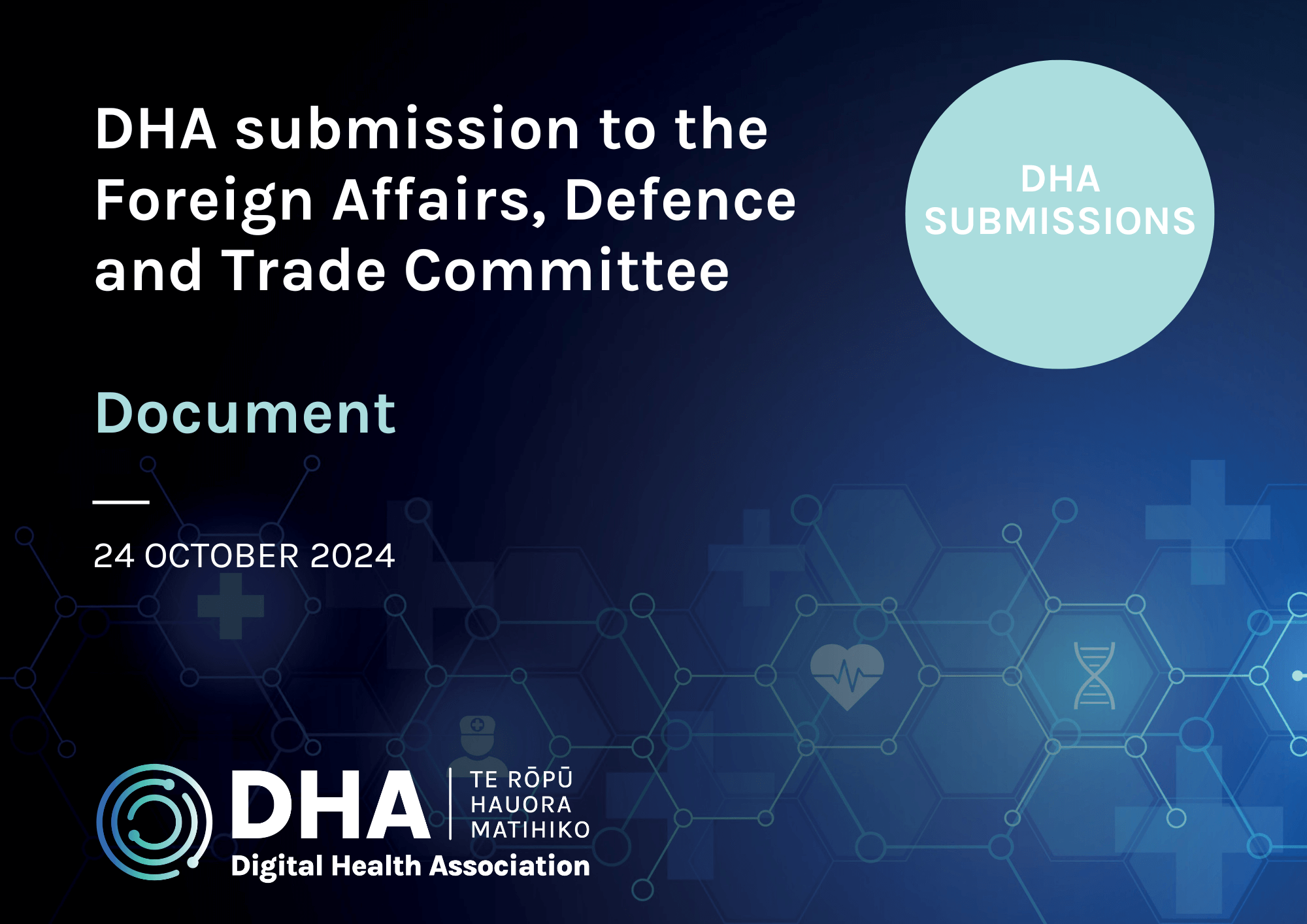 DHA Submission to the Foreign Affairs, Defence and Trade Committee