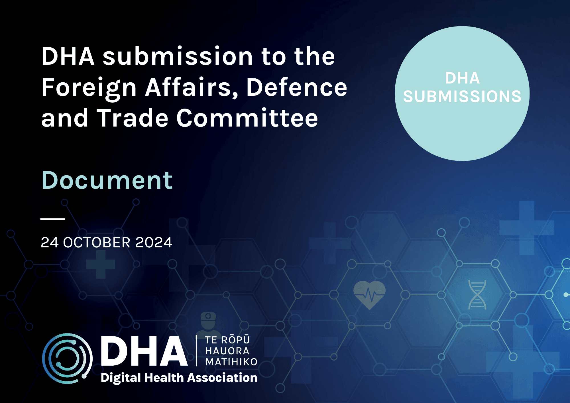 DHA Submission to the Foreign Affairs, Defence and Trade Committee