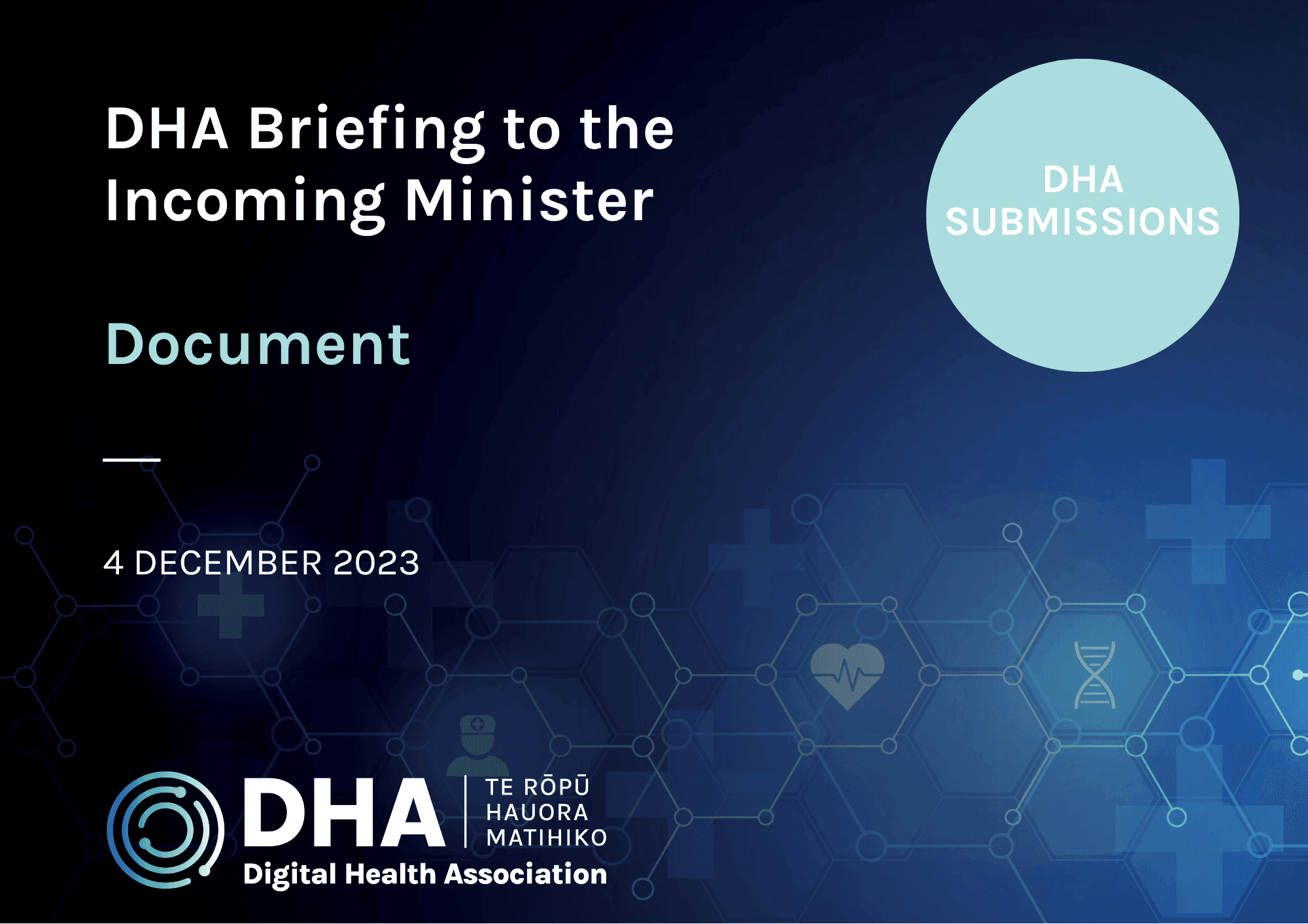 DHA Briefing to the Incoming Minister