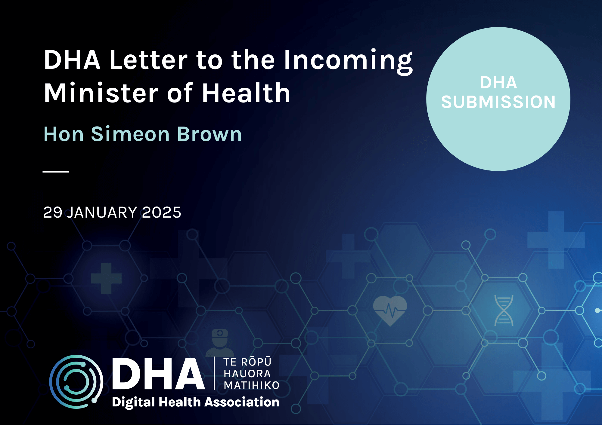 DHA Letter to the Incoming Minister of Health, Hon Simeon Brown