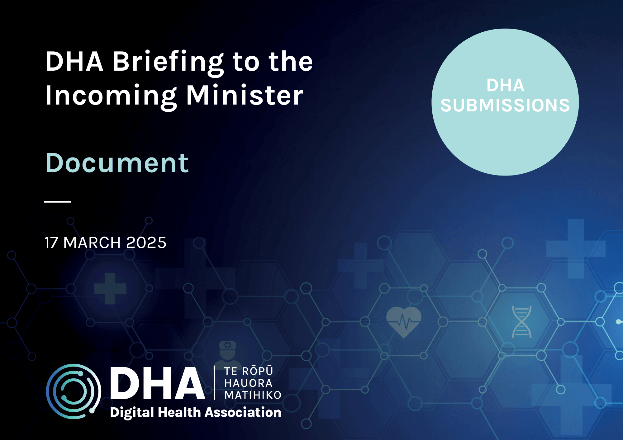 DHA Briefing to the Incoming Minister