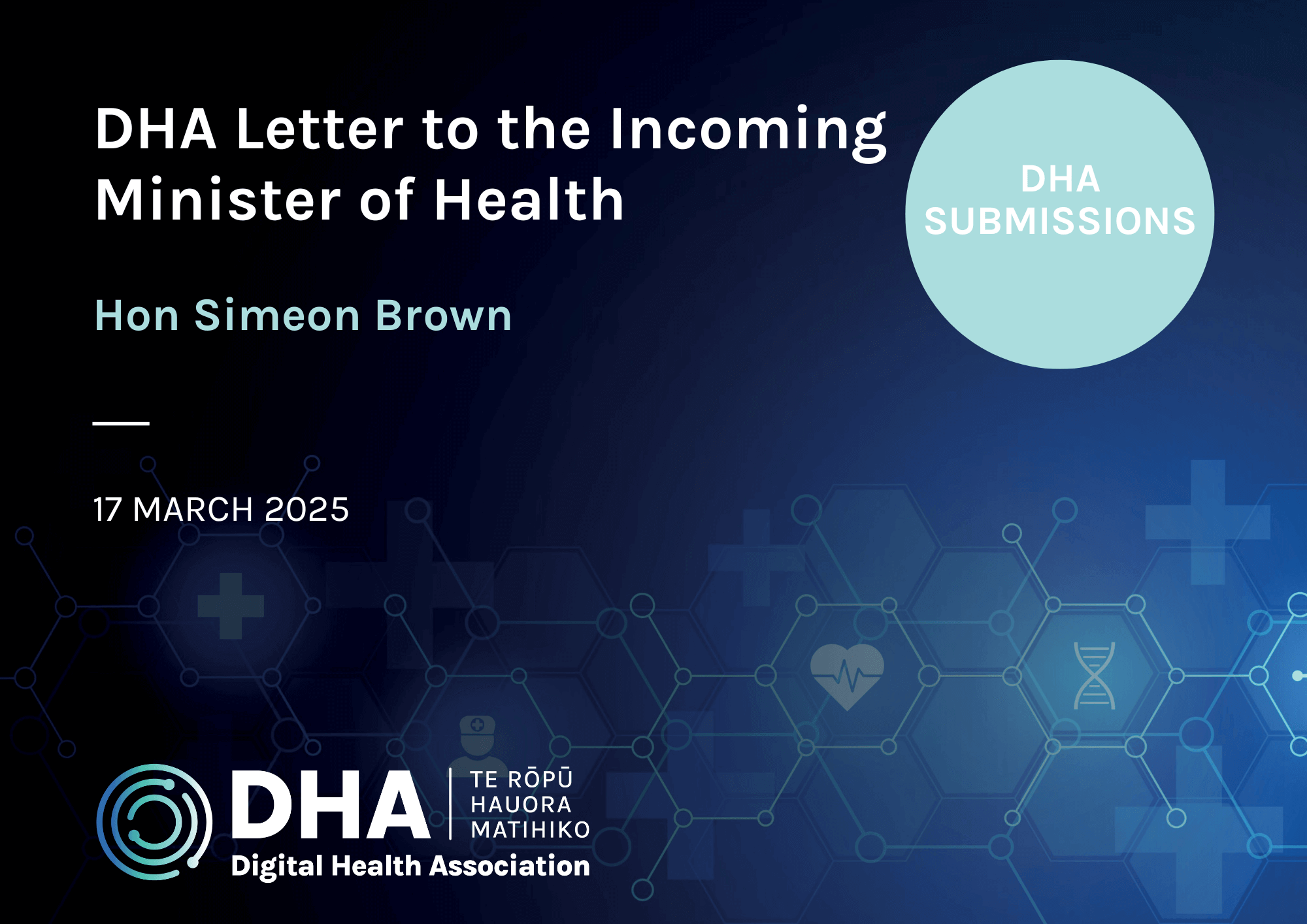 DHA Letter to the Incoming Minister of Health – Hon Simeon Brown