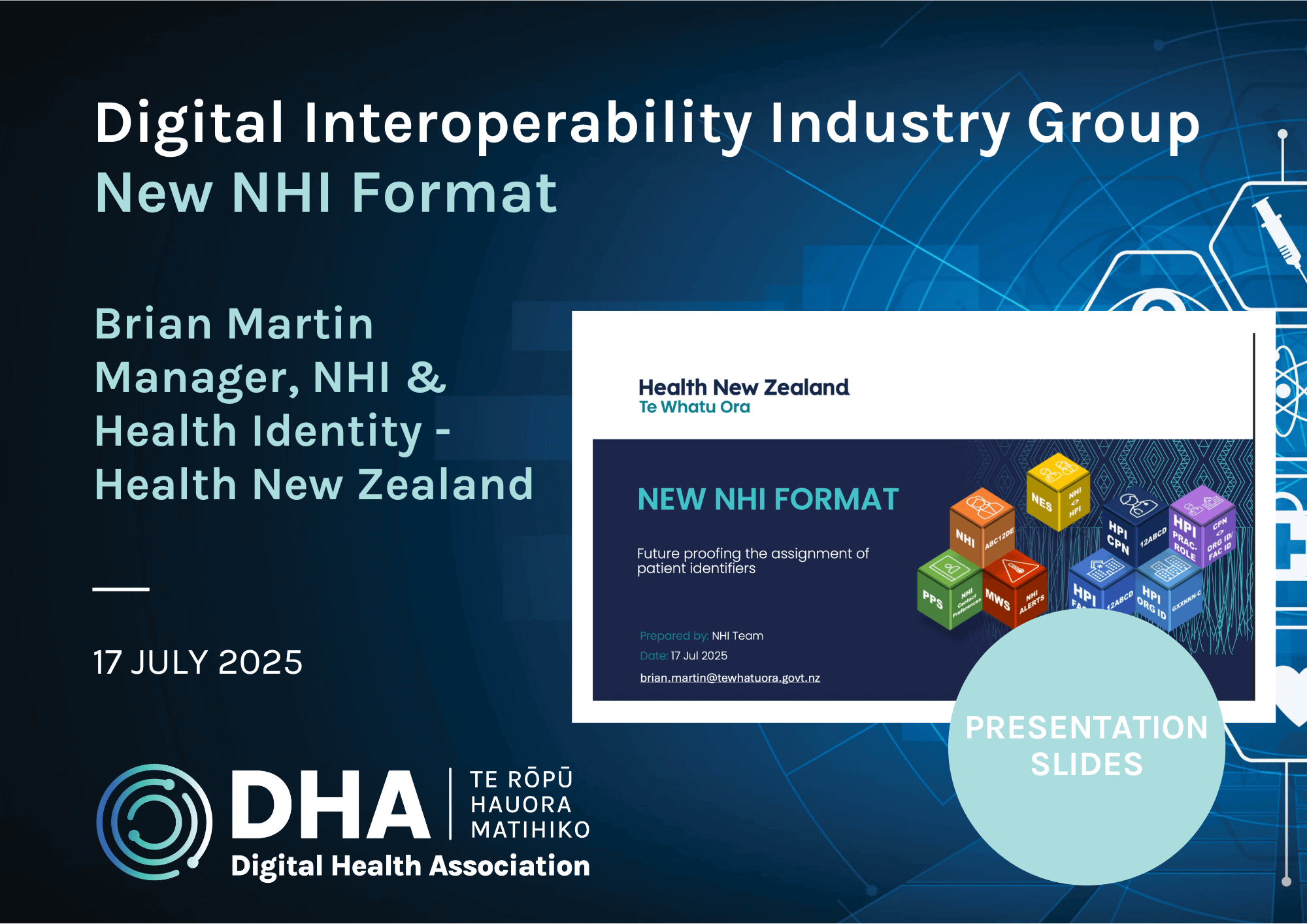 Digital Interoperability Industry Group – New NHI Format, July 2025