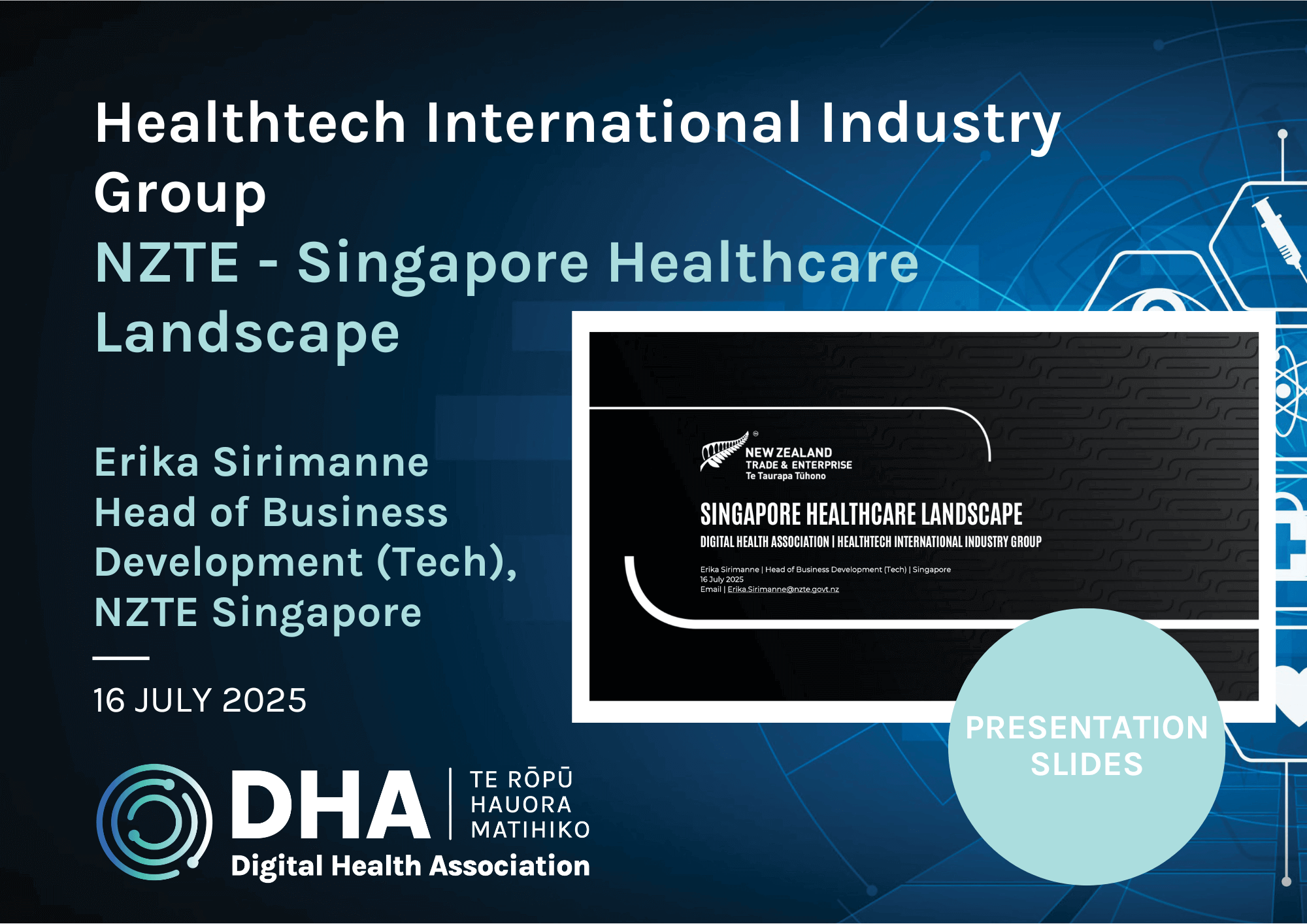 Healthtech International Industry Group – NZTE Singapore, July 2025