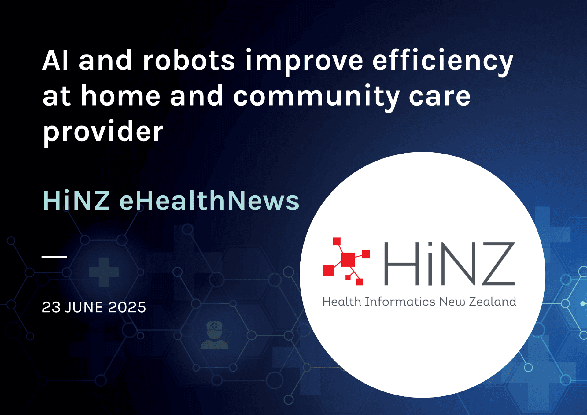 AI and robots improve efficiency at home and community care provider