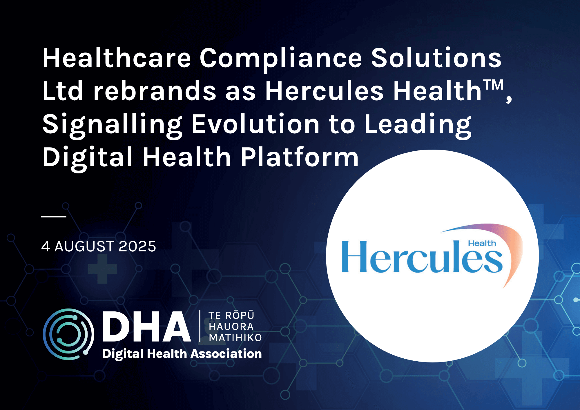 Healthcare Compliance Solutions Ltd rebrands as Hercules Health™, Signalling Evolution to Leading Digital Health Platform