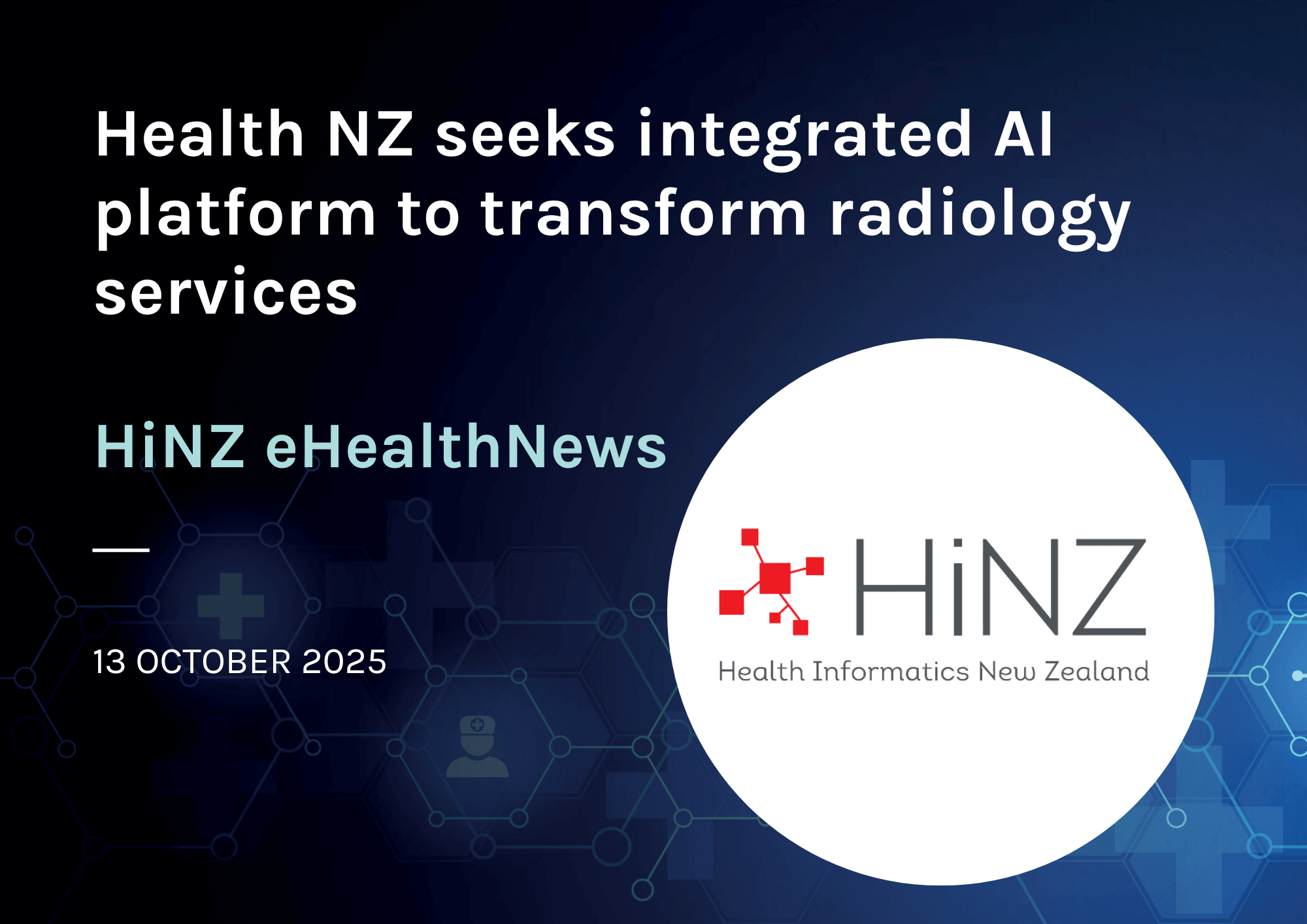 Health NZ seeks integrated AI platform to transform radiology services