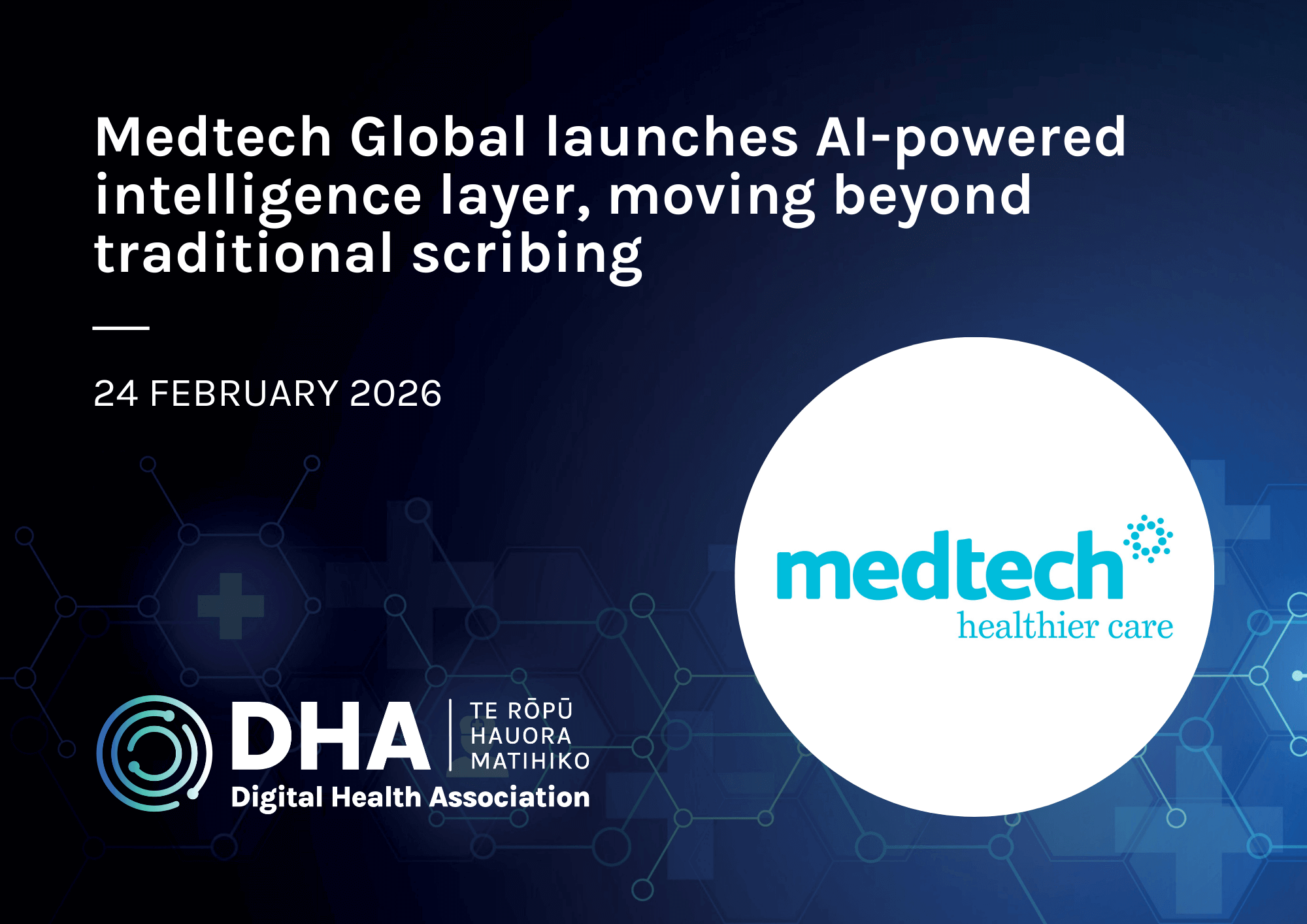 Medtech Global launches AI-powered intelligence layer, moving beyond traditional scribing