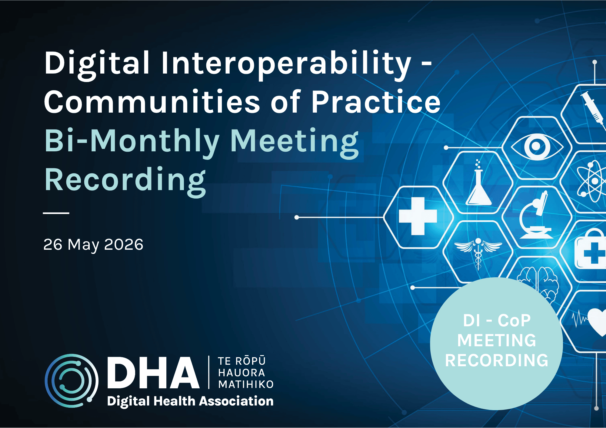 Digital Interoperability – Community of Practice – Meeting Recording – 26 May 2026