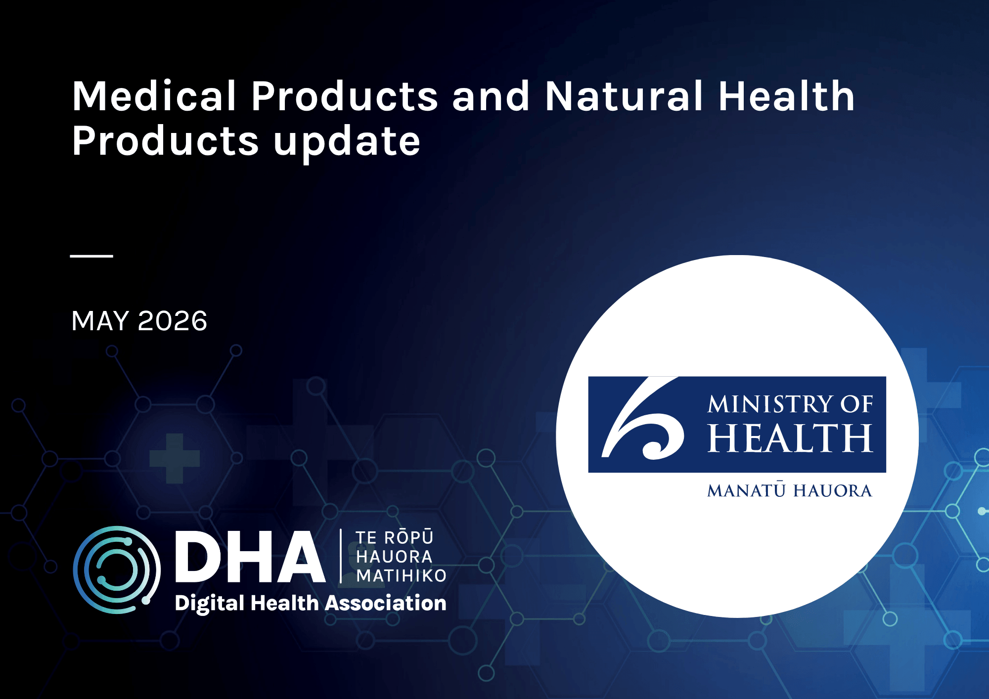 Medical Products and Natural Health Products update – May 2026