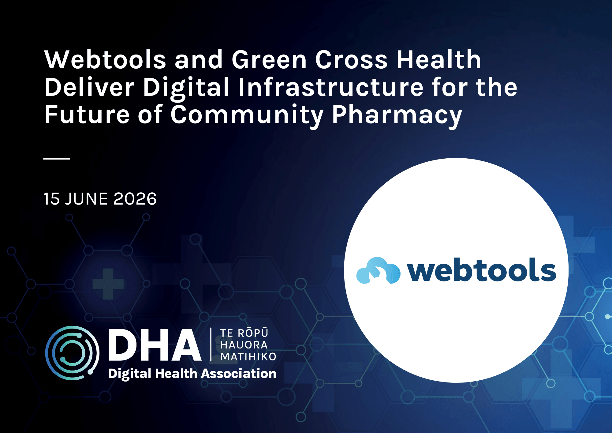 Webtools and Green Cross Health Deliver Digital Infrastructure for the Future of Community Pharmacy