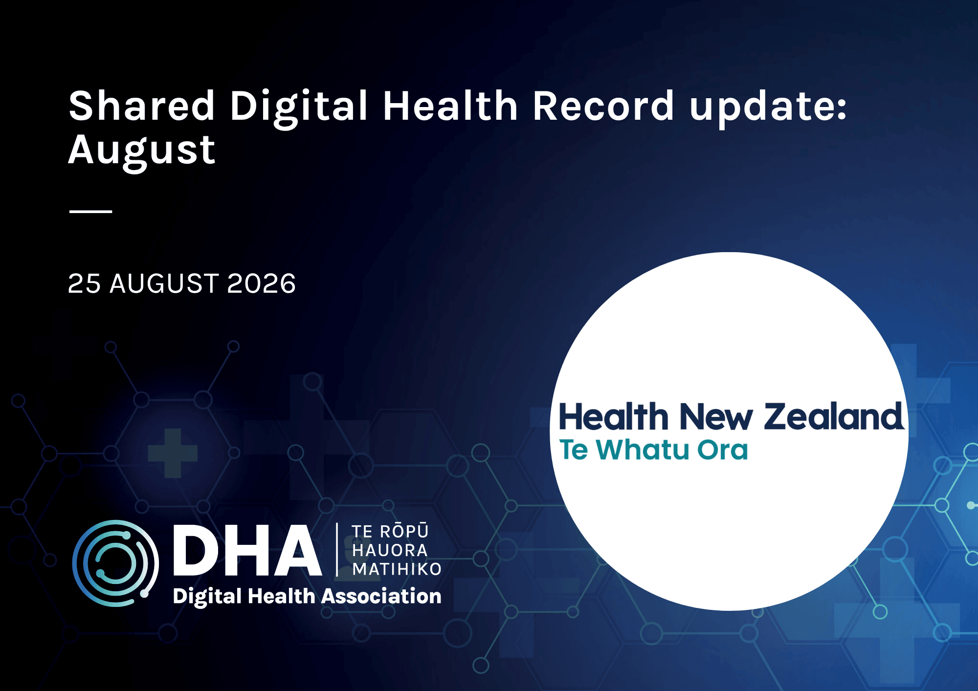 Shared Digital Health Record update: August