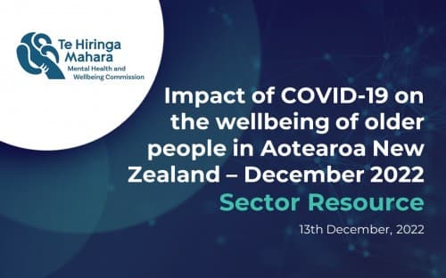 Impact of COVID-19 on the wellbeing of older people in Aotearoa New Zealand – December 2022