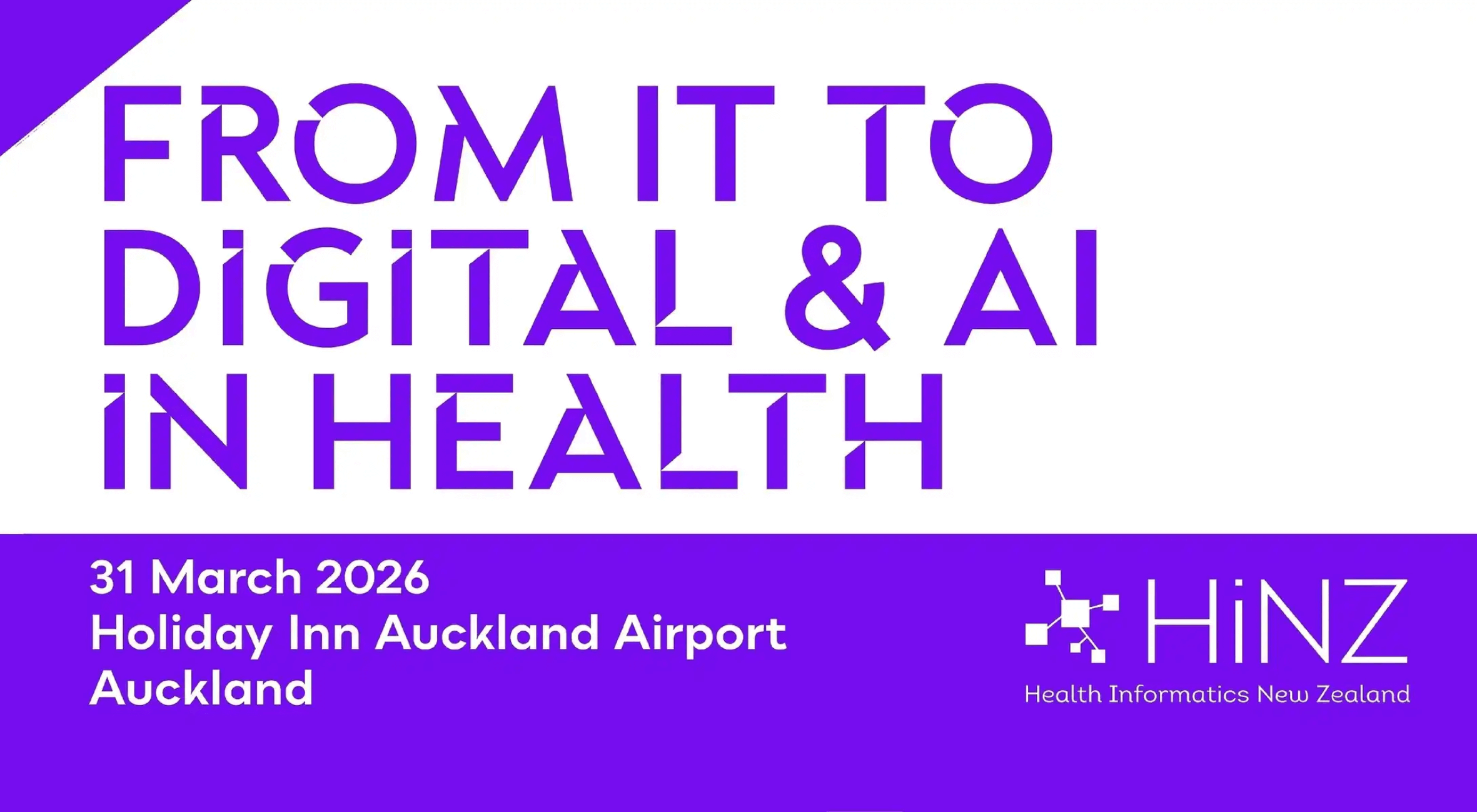 Featured Image for “HiNZ: From IT to Digital & AI in Health”