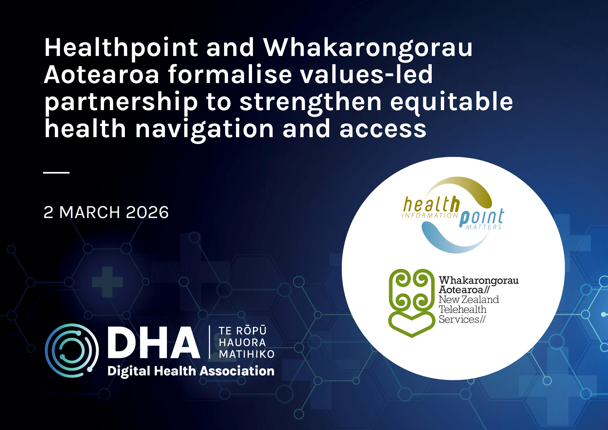 Featured Image for “Healthpoint and Whakarongorau Aotearoa formalise values-led partnership to strengthen equitable health navigation and access”